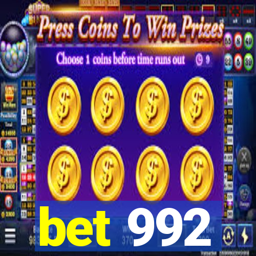 bet 992